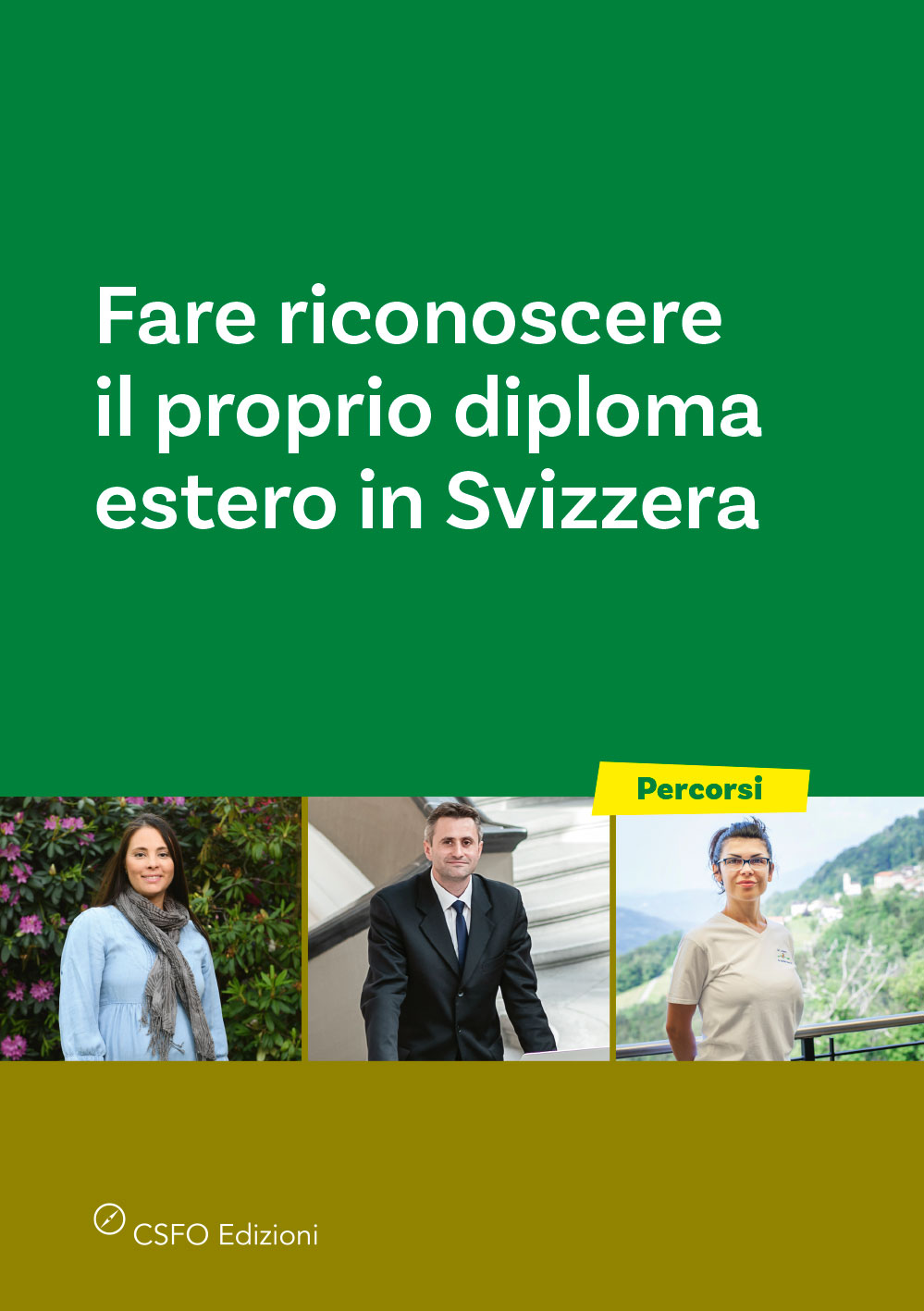 Fare riconoscere il proprio diploma estero in Svizzera