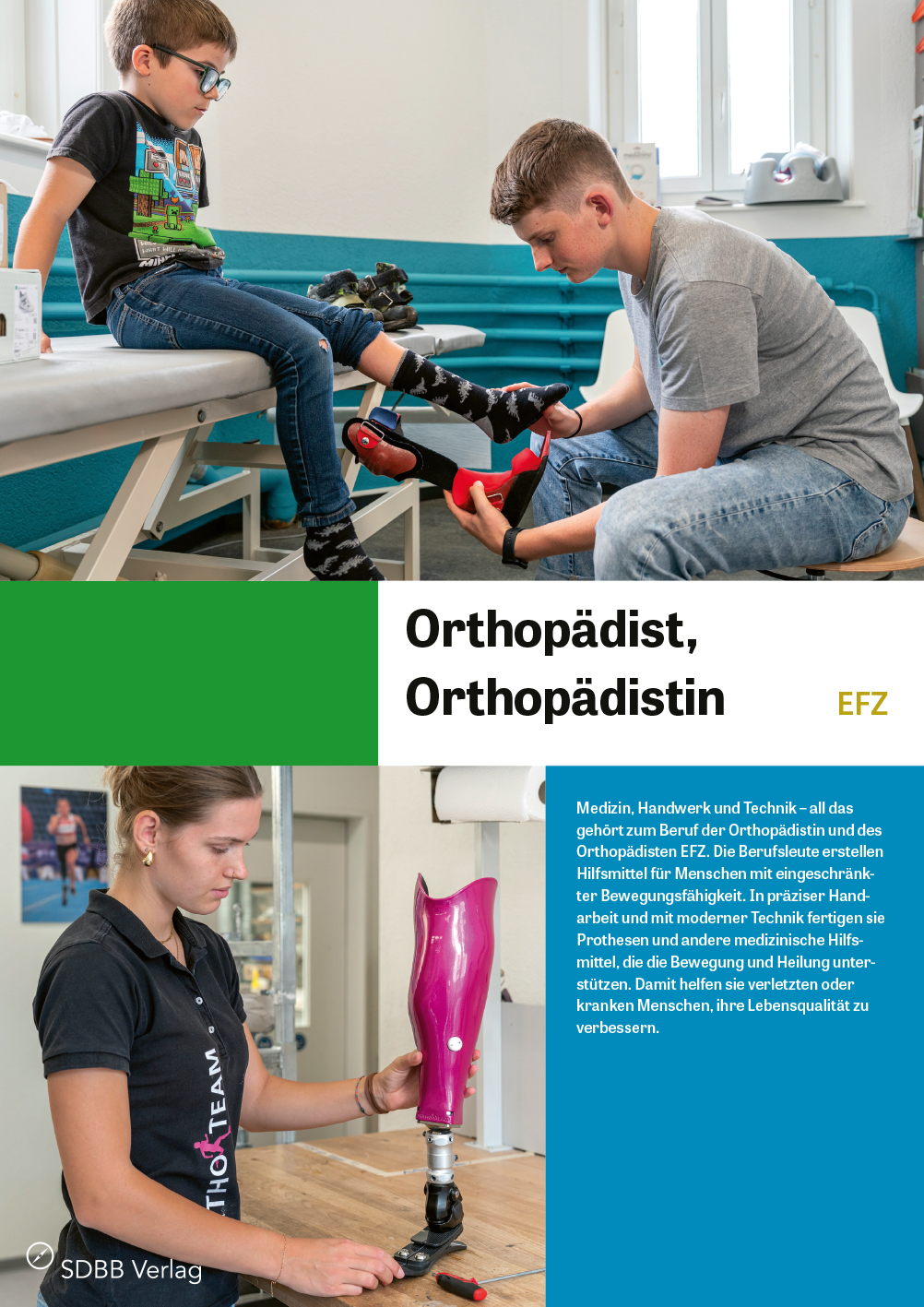 Orthopädist/in EFZ