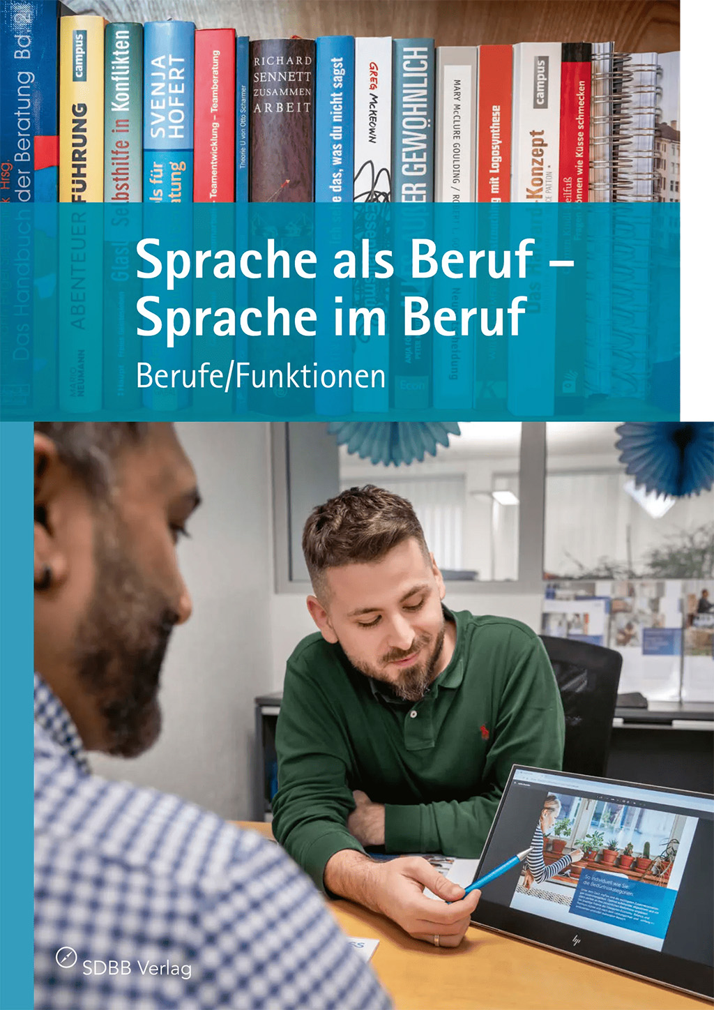 Sprache als Beruf - Sprache im Beruf