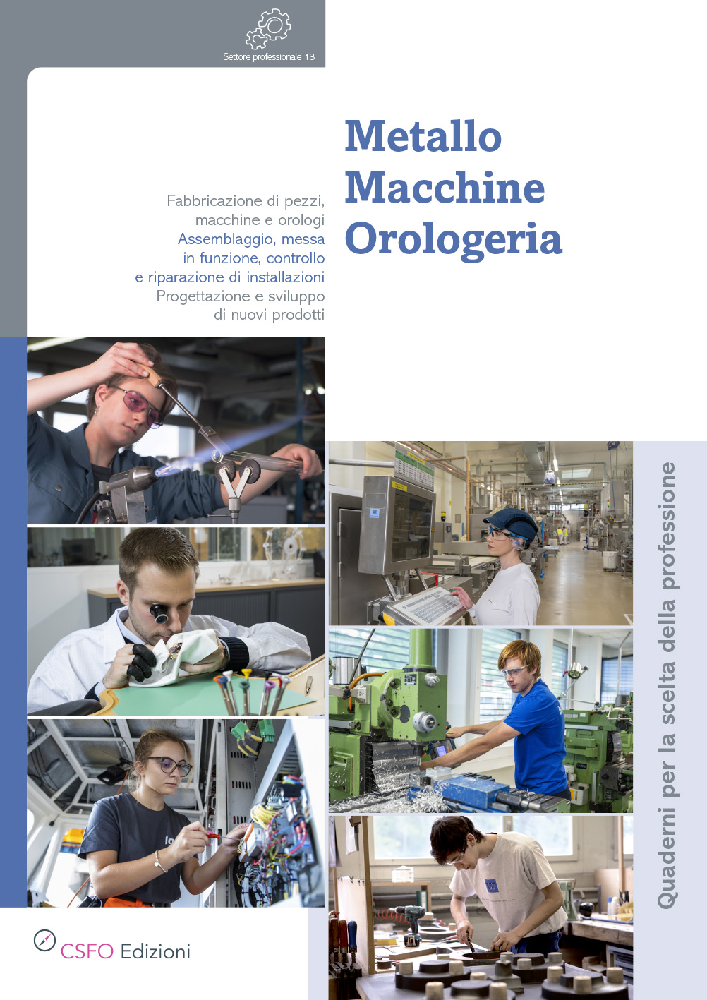 Metallo, macchine, orologeria Metallo, macchine, orologeria