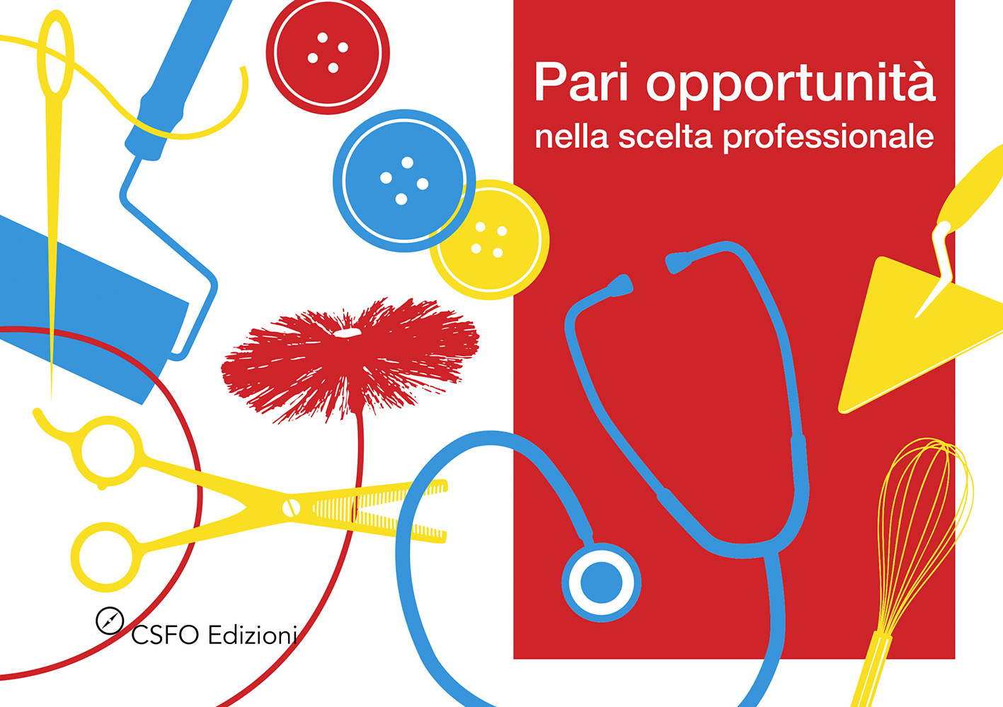 Pari opportunità nella scelta professionale