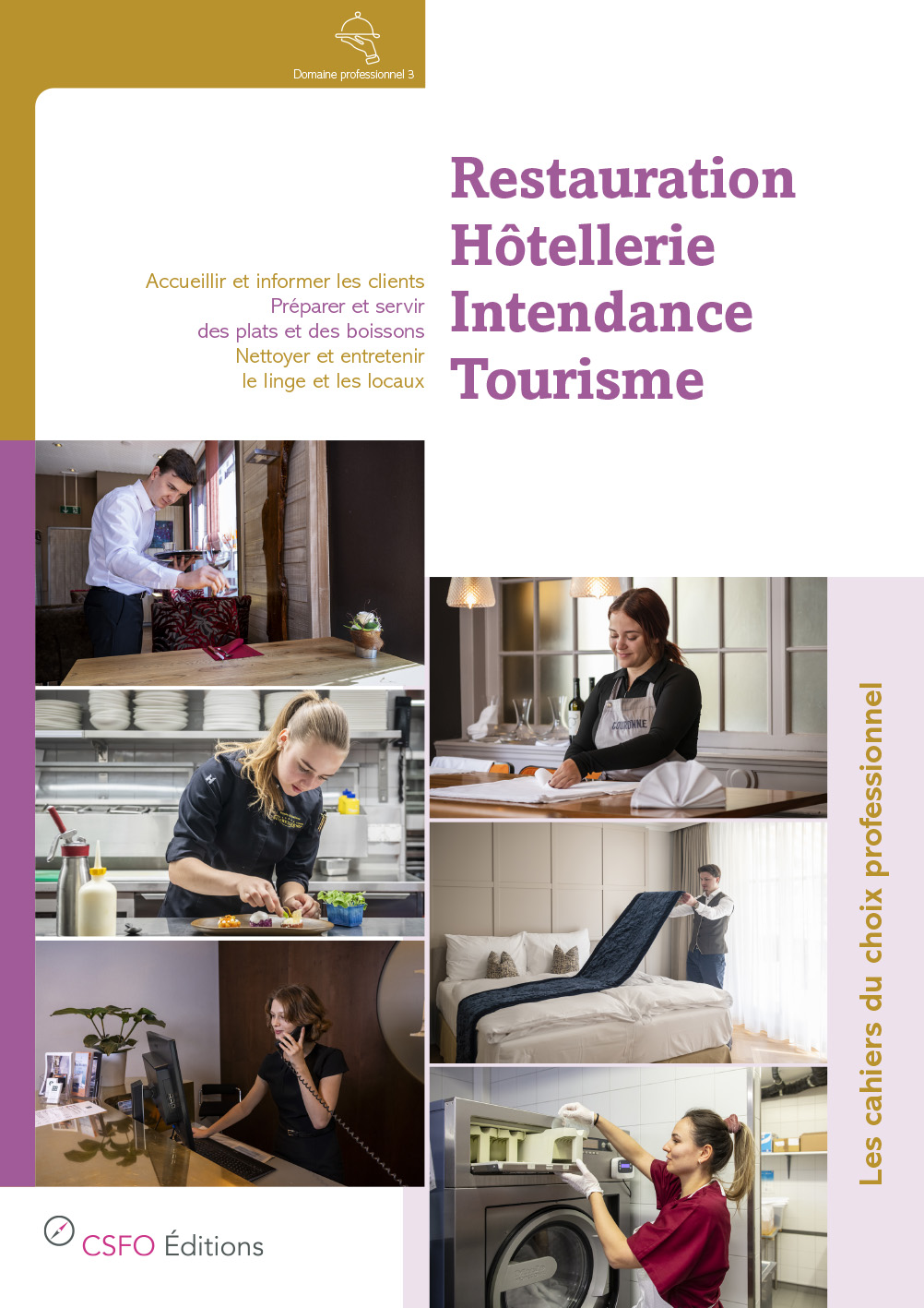 Restauration, hôtellerie, intendance, tourisme Restauration, hôtellerie, intendance, tourisme
