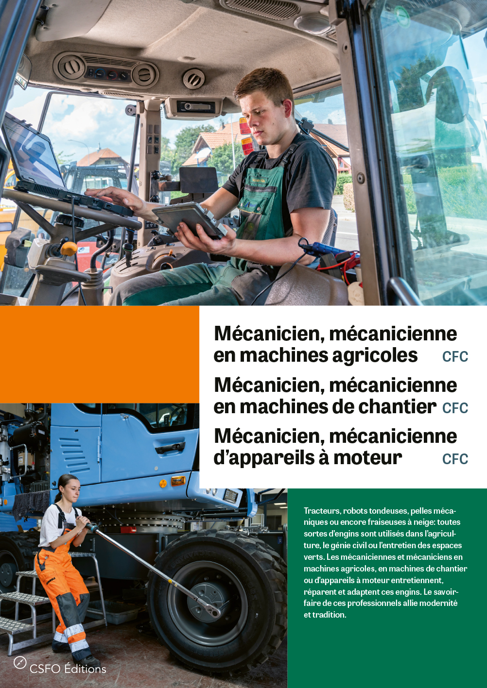 Mécanicien/ne en machines agricoles, Mécanicien/ne en machines de chantier, Mécanicien/ne d’appareils à moteur