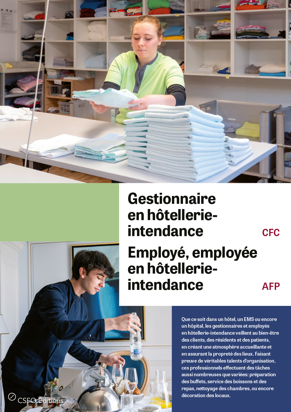 Gestionnaire en hôtellerie-intendance, Employé/e en hôtellerie-intendance Gestionnaire en hôtellerie-intendance, Employé/e en hôtellerie-intendance