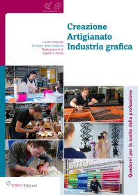 Creazione, artigianato, industria grafic