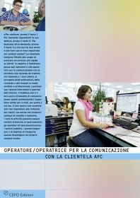 Operatore/Operatrice per la communicazione con la clientela