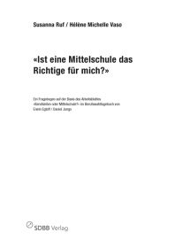 Fragebogen 'Ist eine Mittelschule das Richtige für mich?'