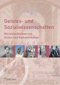 Geistes- und Sozialwissenschaften - Berufslaufbahnen mit Kultur und Kommunikation