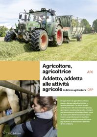 Agricoltore/trice AFC, Addetto/a alle attività agricole CFP