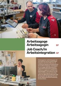 Arbeitsagoge/-agogin, Job Coach/in Arbeitsintegration