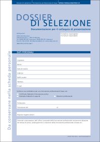 Dossier di selezione - Documentazione per il colloquio di presentazione