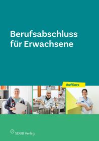 Berufsabschluss für Erwachsene