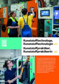 Kunststofftechnologe/-login EFZ, Kunststoffpraktiker/in EBA