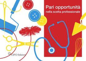 Pari opportunità nella scelta professionale